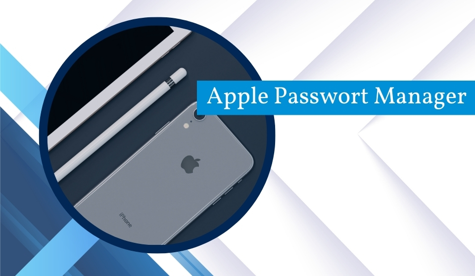 Apple Passwort Manager