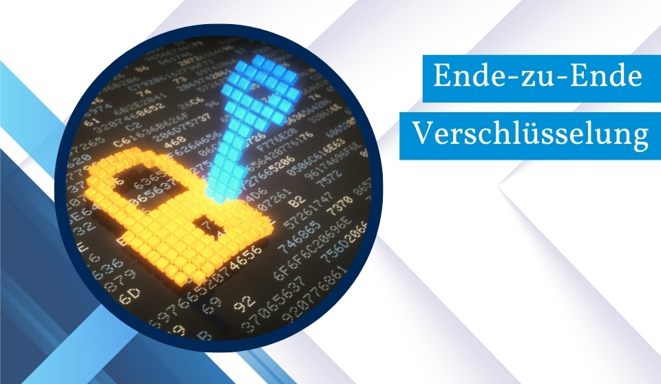 Ende-zu-Ende-Verschlüsselung