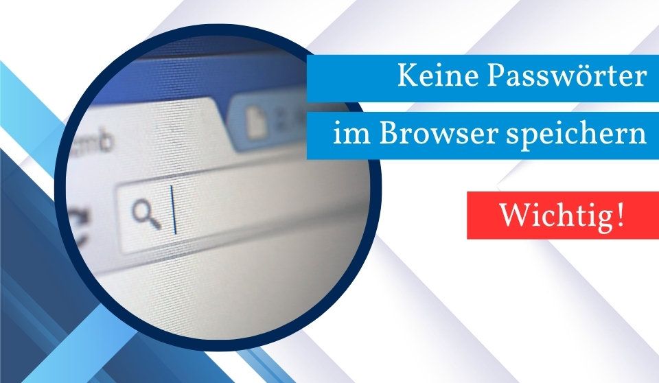 Wie speichern Sie keine Passwörter im Browser?